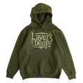 LAYERS DEEP - HOODIE - ARMY GREEN